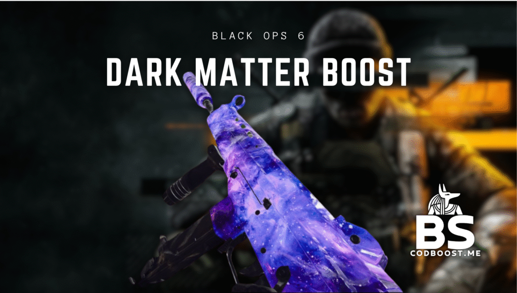 Black Ops 6 Dark Matter Boost - BO6 dark matter service - bo6 bot lobby